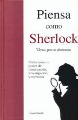 PIENSA COMO SHERLOCK  PASTA DURA