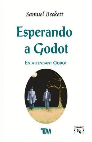 ESPERANDO A GODOT