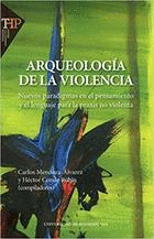 ARQUEOLOGIA DE LA VIOLENCIA: