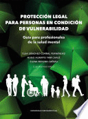 PROTECCION LEGAL PARA PERSONAS EN CONDICION DE VULNERABILIDAD :