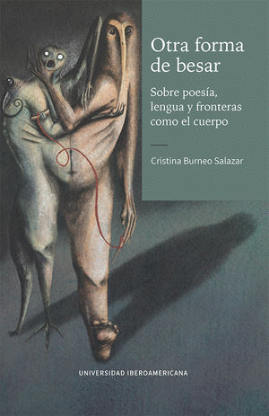 OTRA FORMA DE BESAR / CRISTINA BURNEO SALAZAR