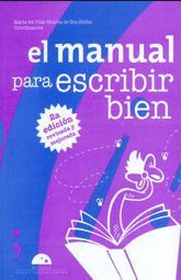 MANUAL PARA ESCRIBIR BIEN, EL