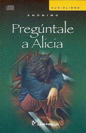 PREGÚNTALE A ALICIA
