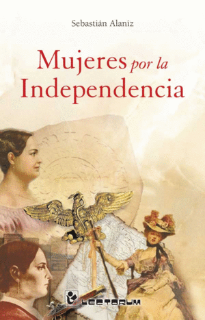 MUJERES POR LA INDEPENDENCIA