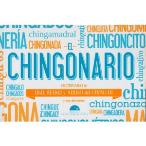 CHINGONARIO, EL