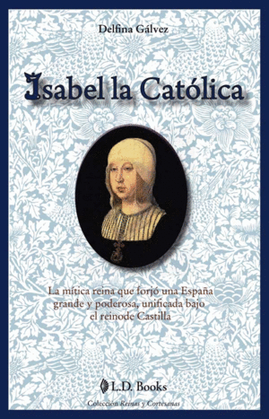 ISABEL LA CATÓLICA