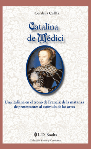 CATALINA DE MEDICI