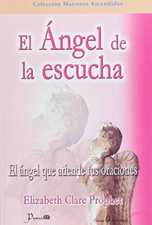 ANGEL DE LA ESCUCHA, EL