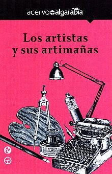 ARTISTAS Y SUS ARTIMAÑAS, LOS