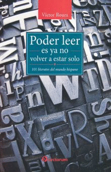 PODER LEER ES YA NO VOLVER A ESTAR SOLO