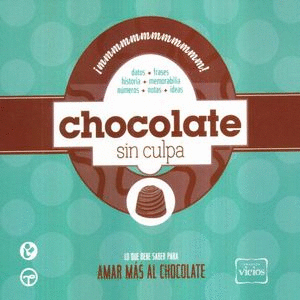 CHOCOLATE SIN CULPA