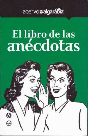 LIBRO DE LAS ANECDOTAS. 2A ED.