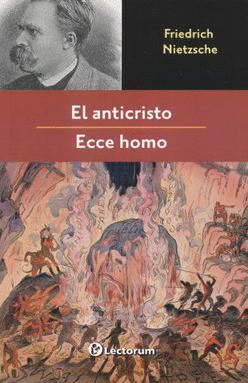 ANTICRISTO, EL   /   ECCE HOMO