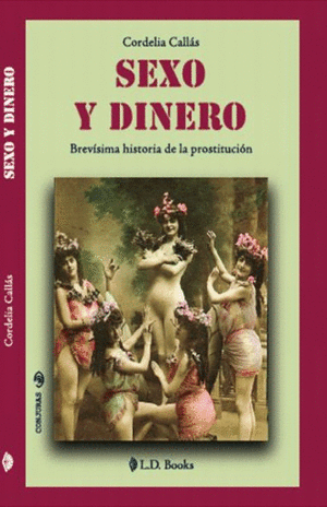 SEXO Y DINERO: