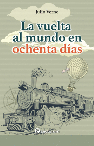 VUELTA AL MUNDO EN 80 DÍAS, LA