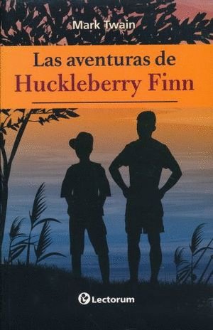 AVENTURAS DE HUCKLEBERRY FINN, LAS