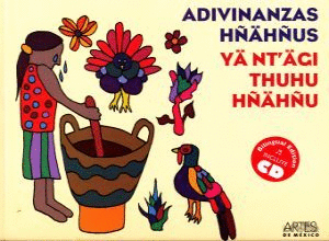 ADIVINANZAS HÑAHÑUS. YA NT´AGI THUHU HÑAHÑU.