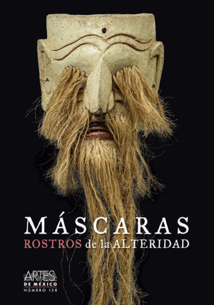 MASCARAS. ROSTROS DE LA ALTERIDAD