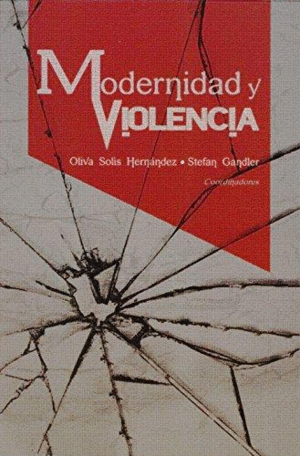 MODERNIDAD Y VIOLENCIA