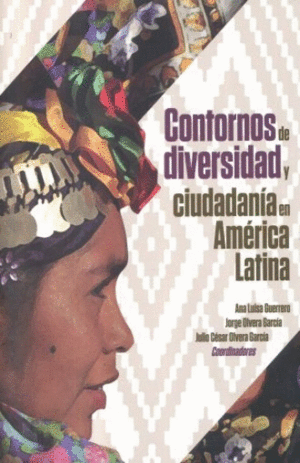 CONTORNOS DE DIVERSIDAD Y CIUDADANIA EN AMERICA LATINA