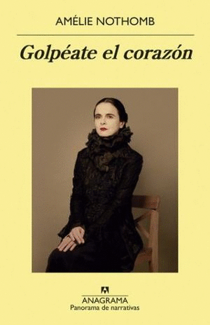 GOLPEATE EL CORAZON / AMELIE NOTHOMB