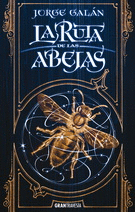 RUTA DE LAS ABEJAS.