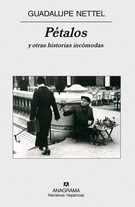 PETALOS Y OTRAS HISTORIAS INCOMODAS (NUEVA EDICION)