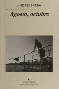 AGOSTO, OCTUBRE