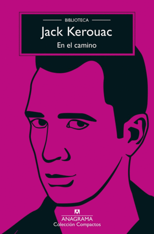 EN EL CAMINO / JACK KEROUAC