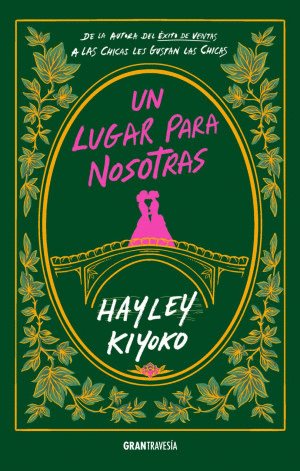 UN LUGAR PARA NOSOTRAS / HAYLEY KIYOKO