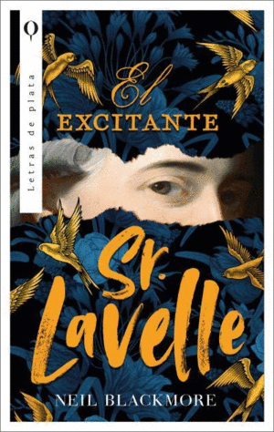 EXITANTE SEÑOR LAVELLE, EL / NEIL BLACKMORE