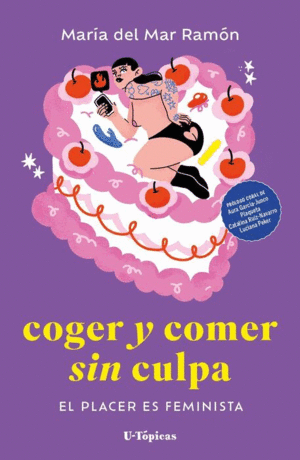 COGER Y COMER SIN CULPA / MARIA DEL MAR RAMON