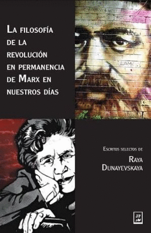FILOSOFIA DE LA REVOLUCION EN PERMANENCIA DE MARX EN NUESTROS DIAS, LA
