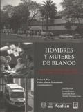 HOMBRES Y MUJERES DE BLANCO: