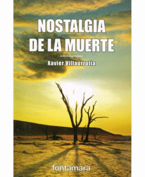 NOSTALGIA DE LA MUERTE.