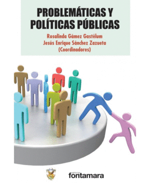 PROBLEMATICAS Y POLITICAS PUBLICAS.