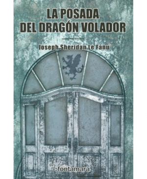 POSADA DEL DRAGON VOLADOR, LA