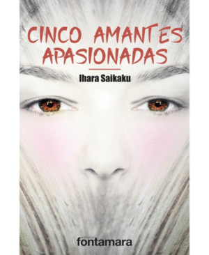 CINCO AMANTES APASIONADAS