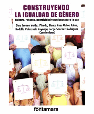 CONSTRUYENDO LA IGUALDAD DE GENERO: