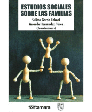 ESTUDIOS SOCIALES SOBRE LAS FAMILIAS.