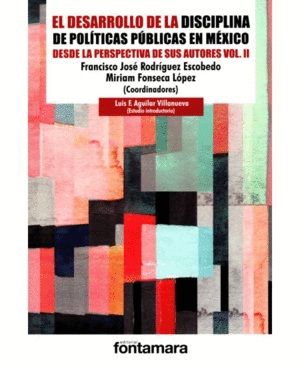 DESARROLLO DE LA DISCIPLINA DE POLITICAS PUBLICAS EN MEXICO, EL