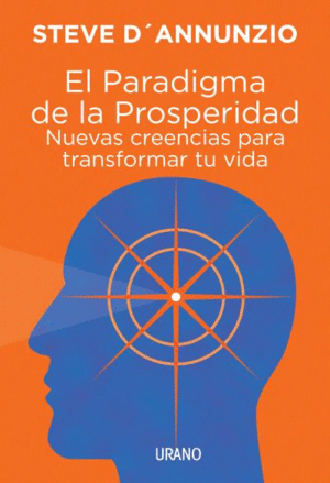 PARADIGMA DE LA PROSPERIDAD, EL