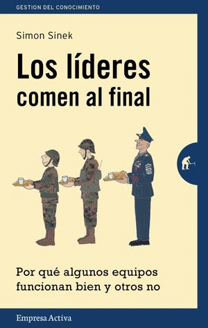 LIDERES COMEN AL FINAL, LOS