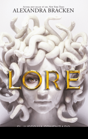 LORE / ALEXANDRA BRACKEN