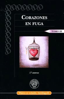 CORAZONES EN FUGA TOMO III