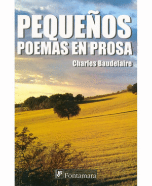 PEQUEÑOS POEMAS EN PROSA.