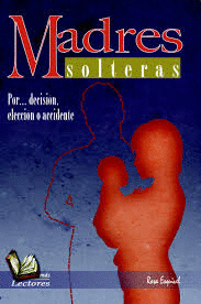 MADRES SOLTERAS:
