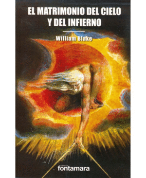 MATRIMONIO DEL CIELO Y DEL INFIERNO, EL