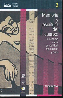 MEMORIA Y ESCRITURA DEL CUERPO: