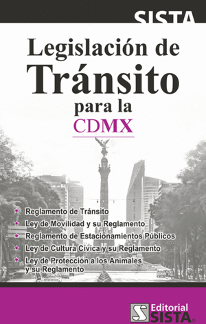 LEGISLACION DE TRANSITO PARA LA CDMX.